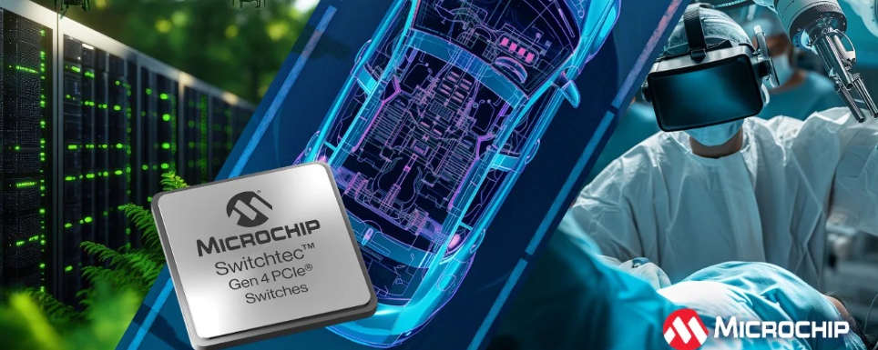 New Family of Switchtec™ PCIe® Gen 4.0 16-Lane Switches Provides Versatility for Automotive and Embedded Computing Applications. Image source: Press Release, Microchips